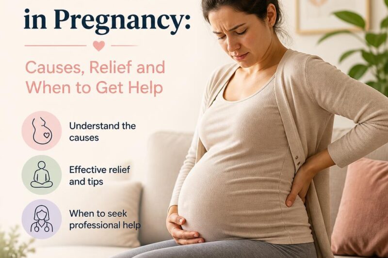 Back Pain in Pregnancy: Causes, Relief and When to Get Help